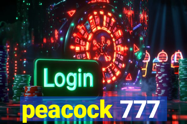 peacock 777